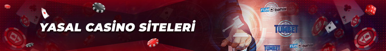 Yasal Casino Siteleri